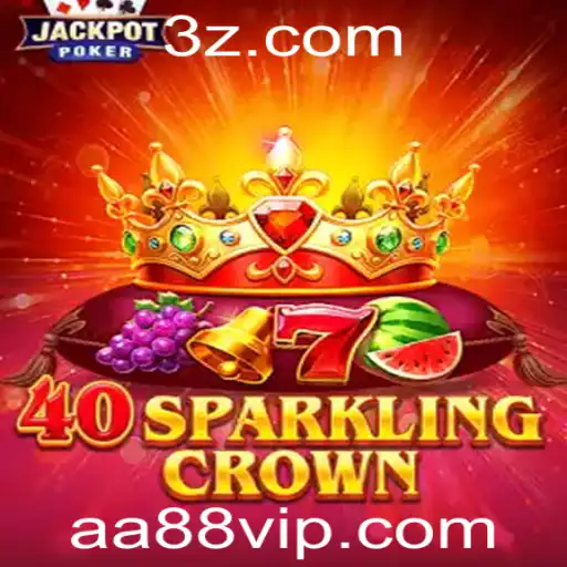 Descubra o Fascinante Mundo de 40SparklingCrown: O Jogo que Está Conquistando Corações
